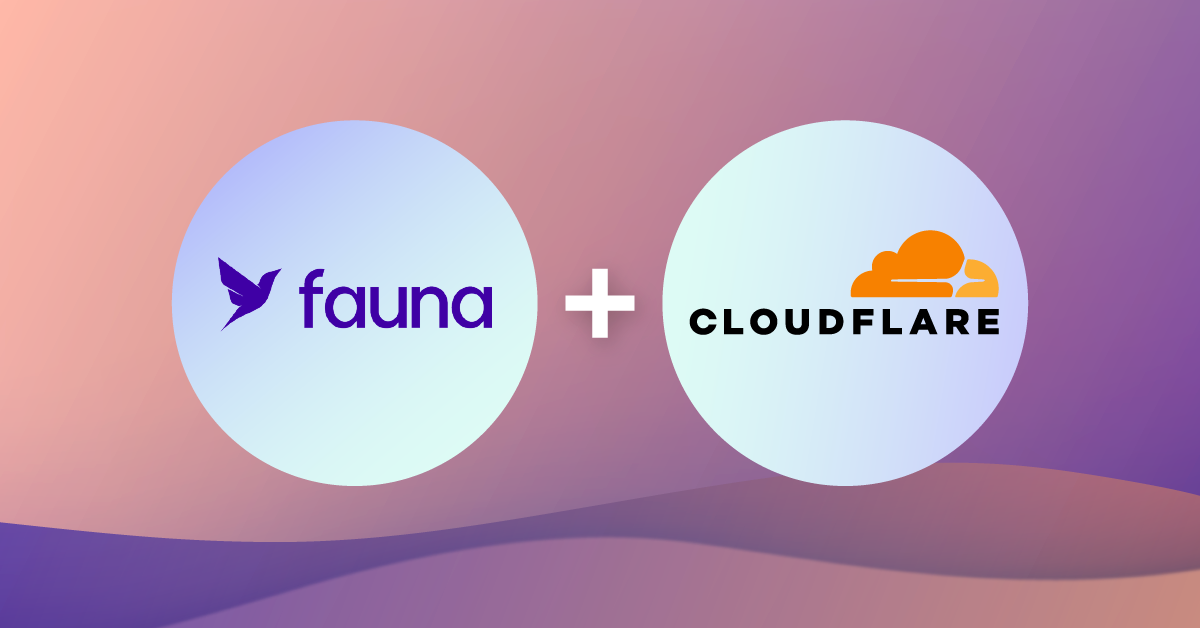 Fauna + Cloudflare